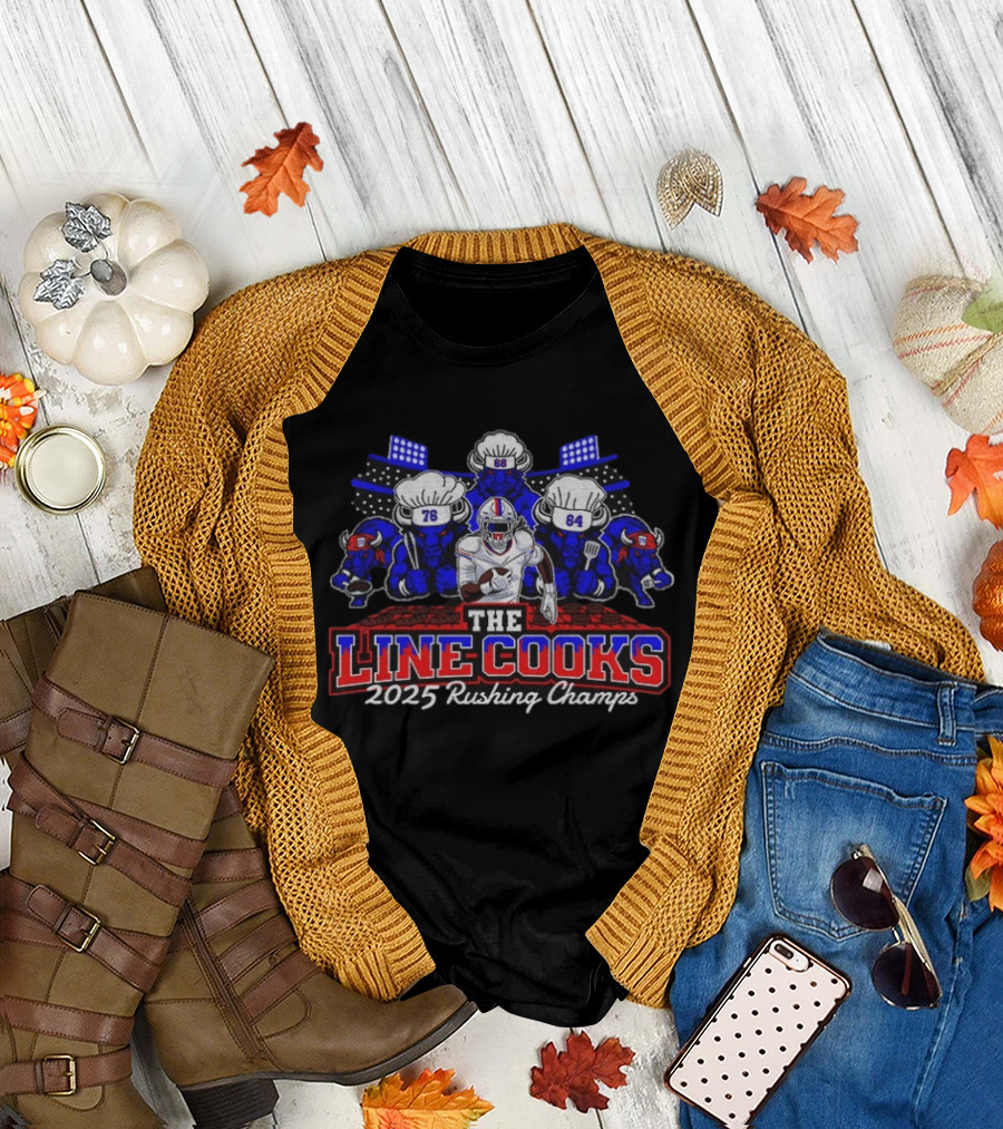 Buffalo Bills The Line Cooks 2025 Rushing Champs T-Shirt