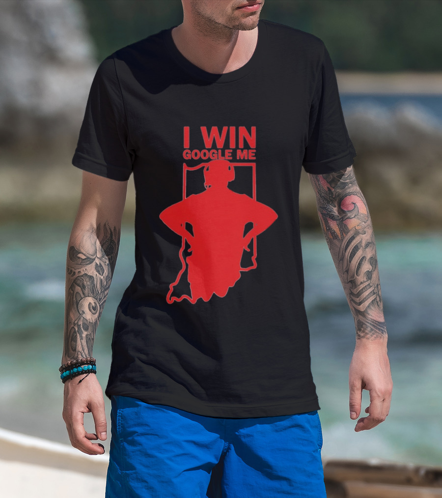 I Win Google Me Indiana Hoosiers Curt Cignetti T-Shirt