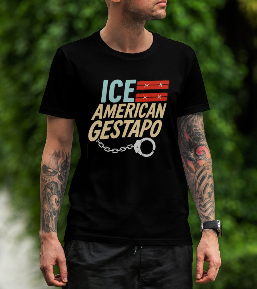 ICE American Gestapo Handcuff Symbol Bold T-Shirt