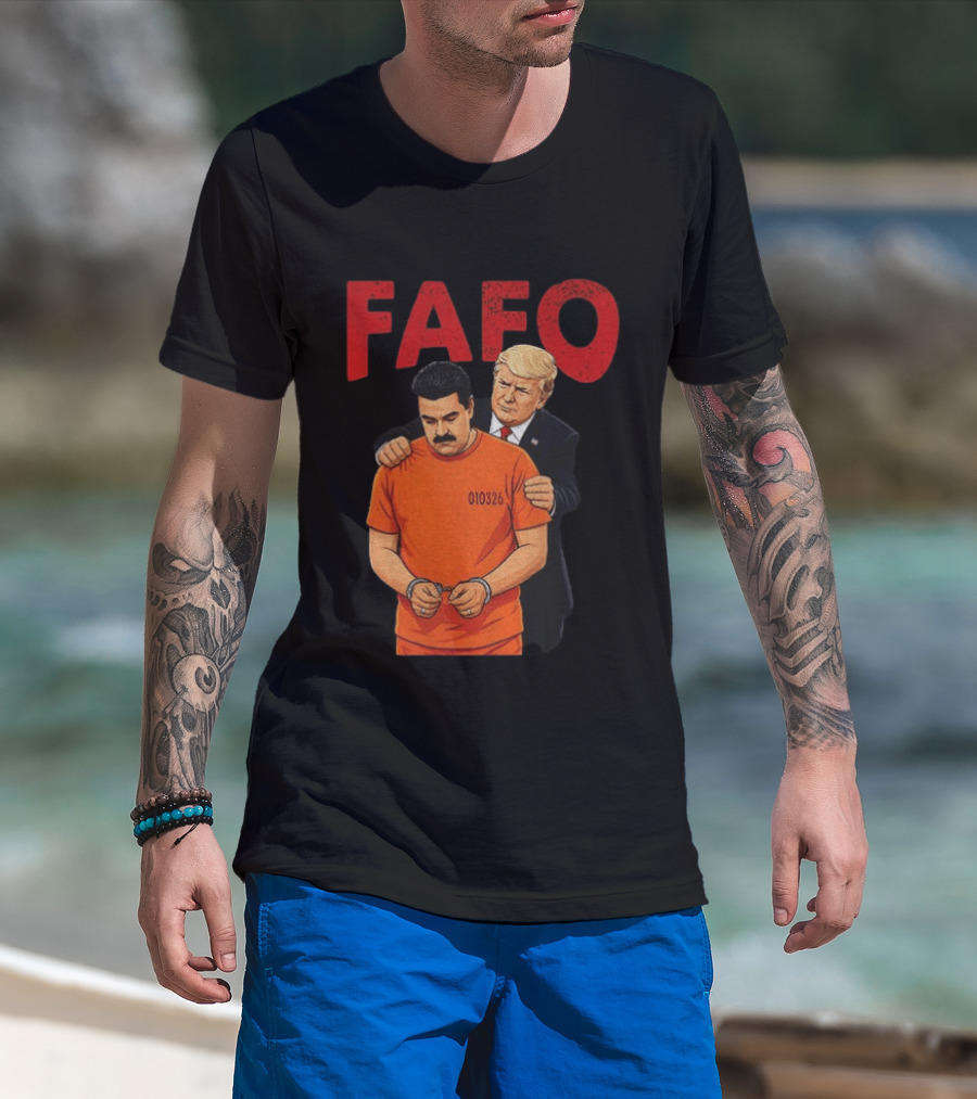 FAFO Trump Nicolas Maduro 010326 T-Shirt