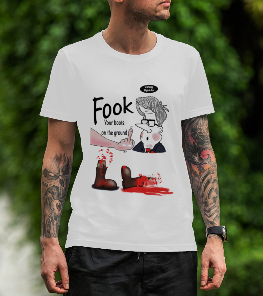 Fook Your Boots On The Ground Middle Finger Expression And Cartoon Stunned T-Shirt