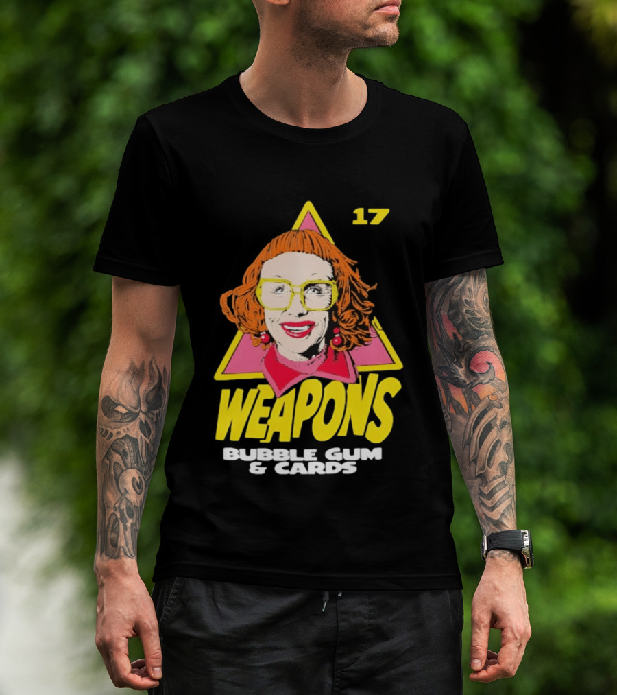 Aunt Gladys Weapons 17 Bubble Gum & Cards T-Shirt