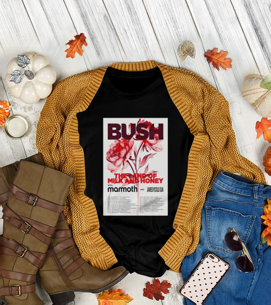BUSH The Land of Milk and Honey Tour 2026 Featuring Mammoth and James and the Cold Gun T-Shirt