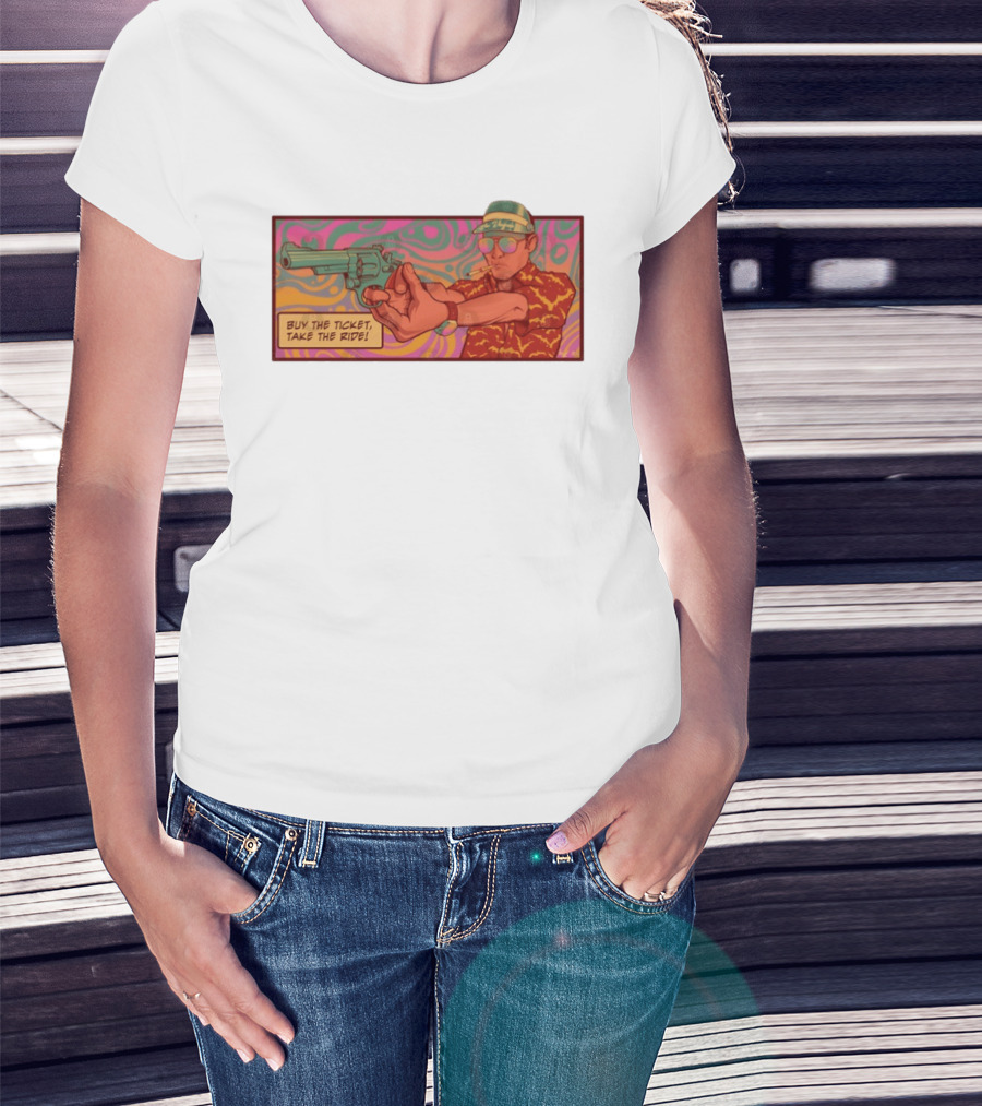 Raoul Duke Buy The Ticket Take The Ride Psychedelic Art Gun And Sunglasses Scene T-Shirt
