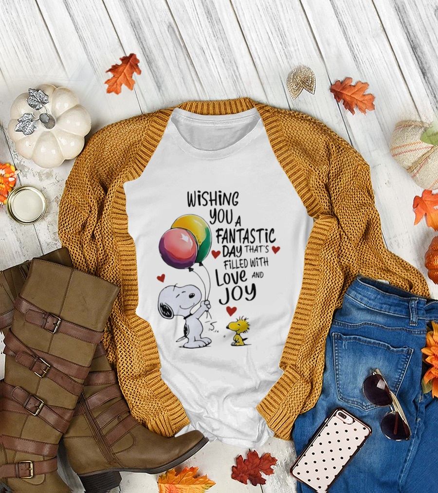 Snoopy Woodstock Wishing You a Fantastic Day Filled with Love Joy Balloons Hearts T-Shirt