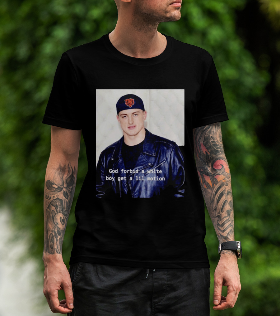 Caleb Williams God Forbid A White Boy Get A Lil Motion T-Shirt
