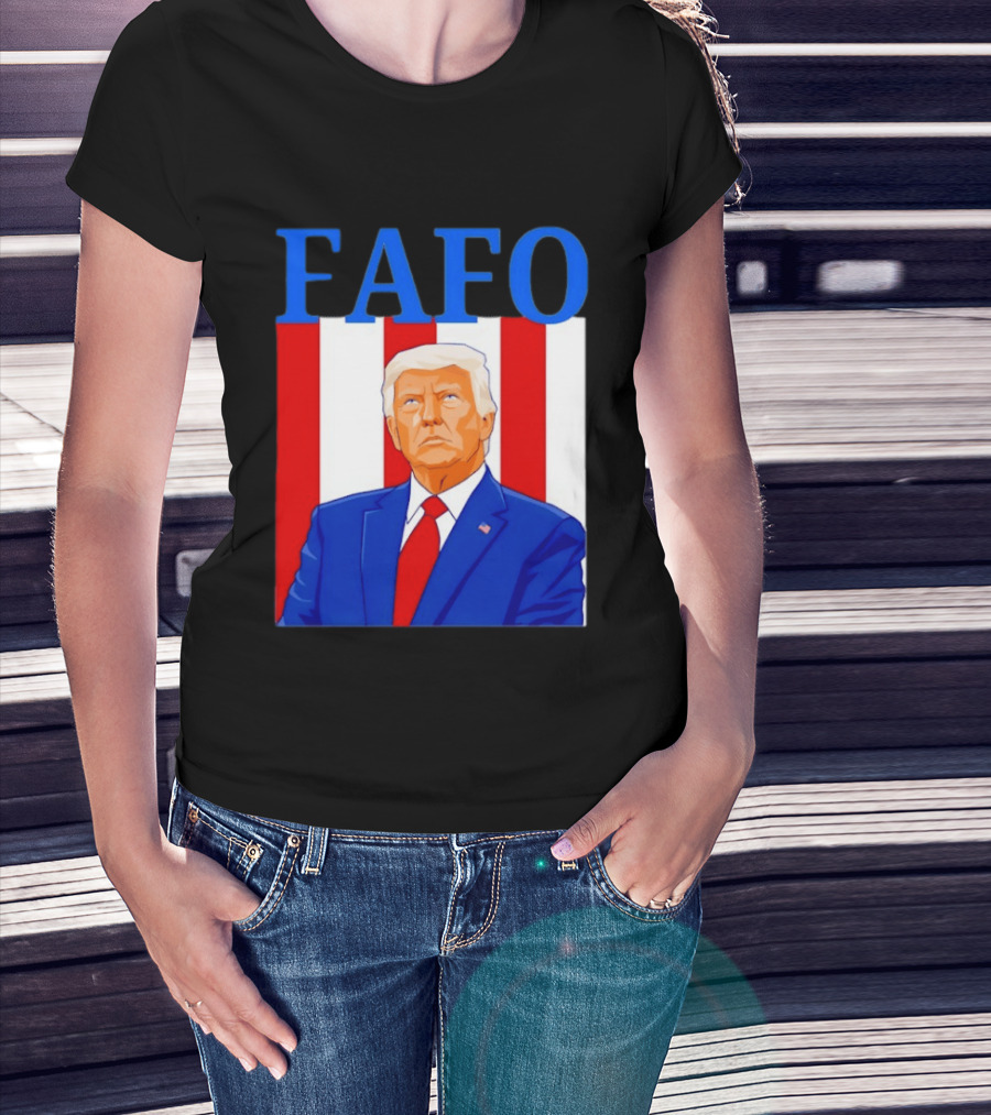 FAFO Trump USA Patriotic Bold Red White Blue T-Shirt