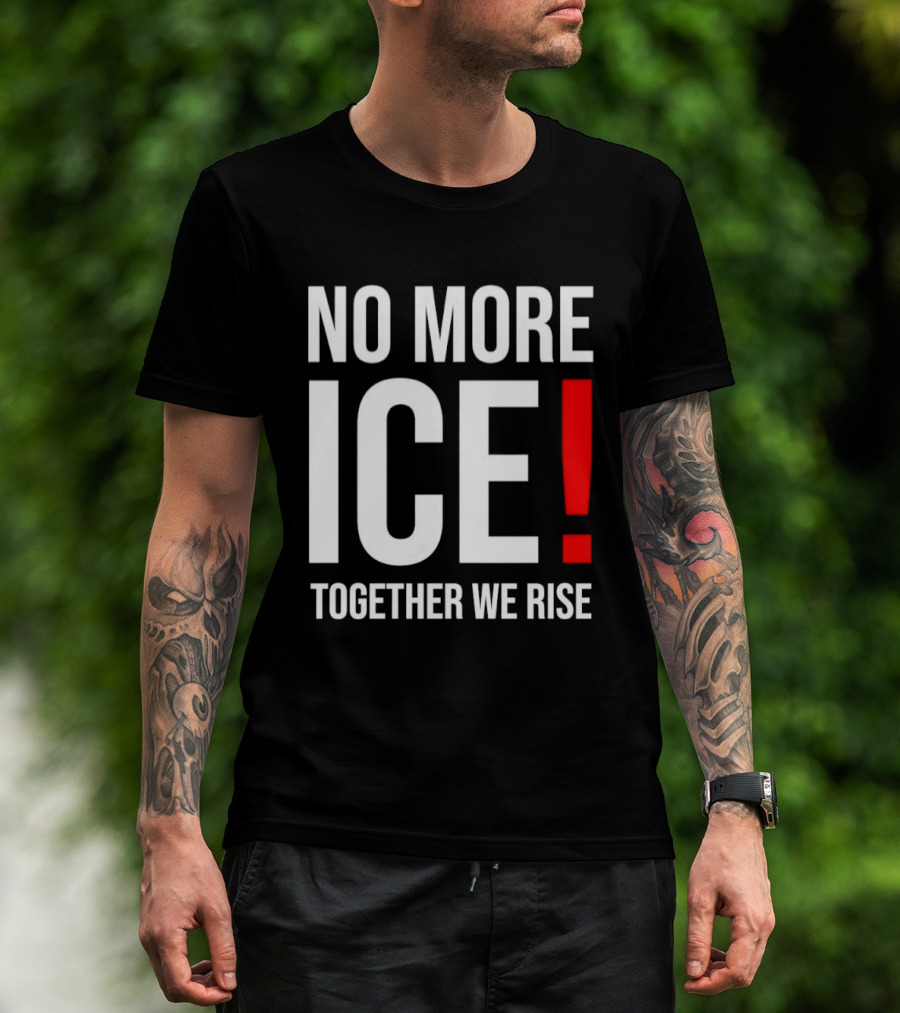 No More Ice Together We Rise T-Shirt