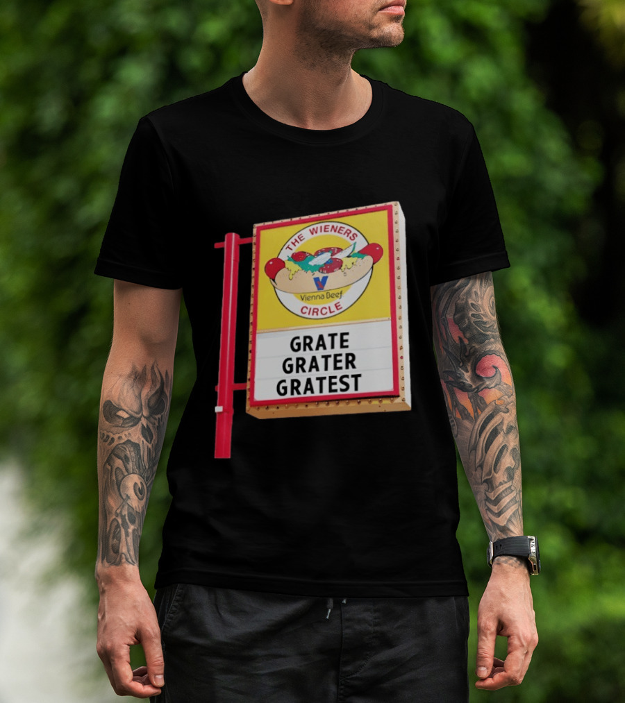 The Wieners Circle Vienna Beef Grate Grater Gratest T-Shirt