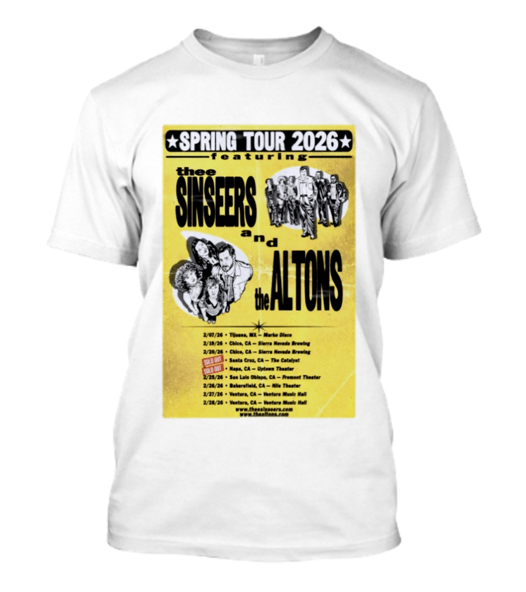 The Sinseers And The Altons Spring Tour 2026 Featuring Tijuana Chico Santa Cruz Napa San Luis Obispo Bakersfield Ventura T-Shirt