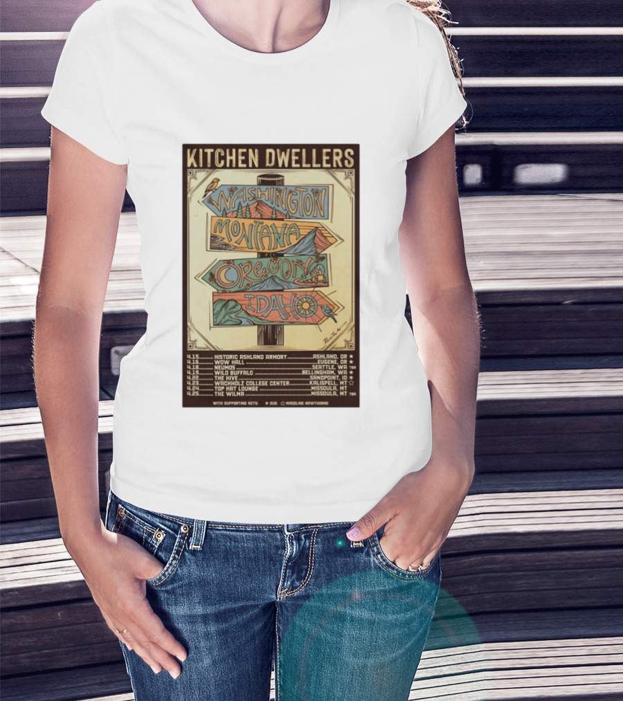 Kitchen Dwellers 2026 Spring Tour Washington Montana Oregon Idaho T-Shirt