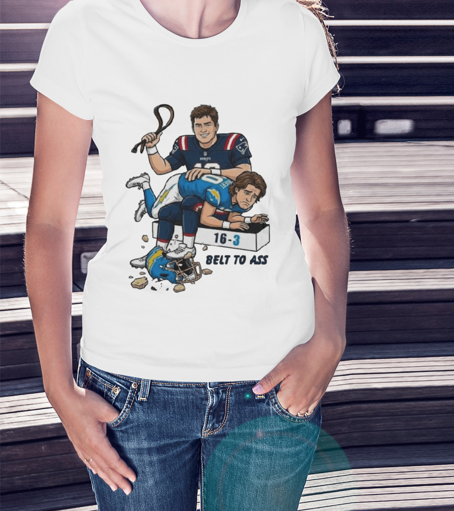 New England Patriots Belt To Ass 16 3 Sports Rivals Comic T-Shirt