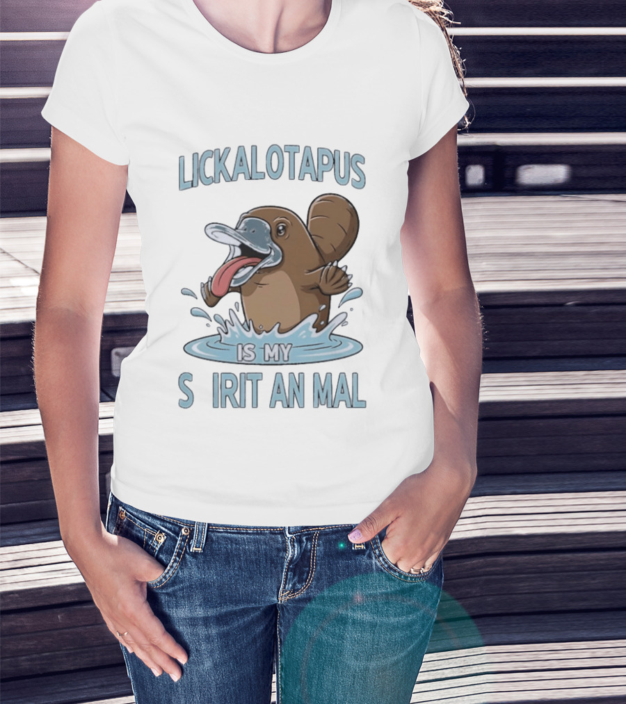 Lickalotapus Platypus Is My Spirit Animal T-Shirt