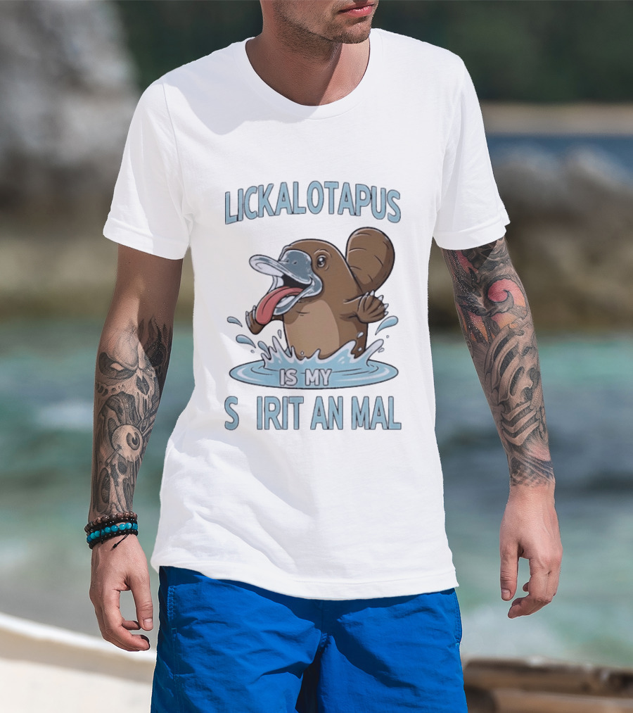Lickalotapus Platypus Is My Spirit Animal T-Shirt