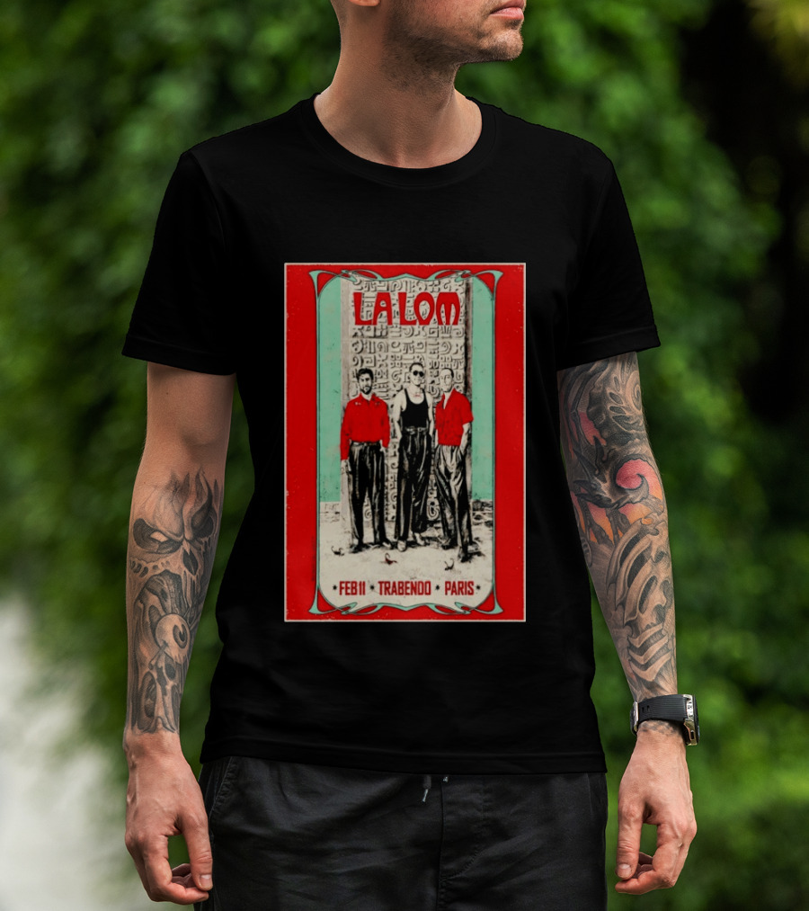 La Lom Feb 11 Trabendo Paris T-Shirt