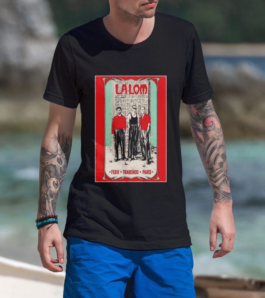 La Lom Feb 11 Trabendo Paris T-Shirt