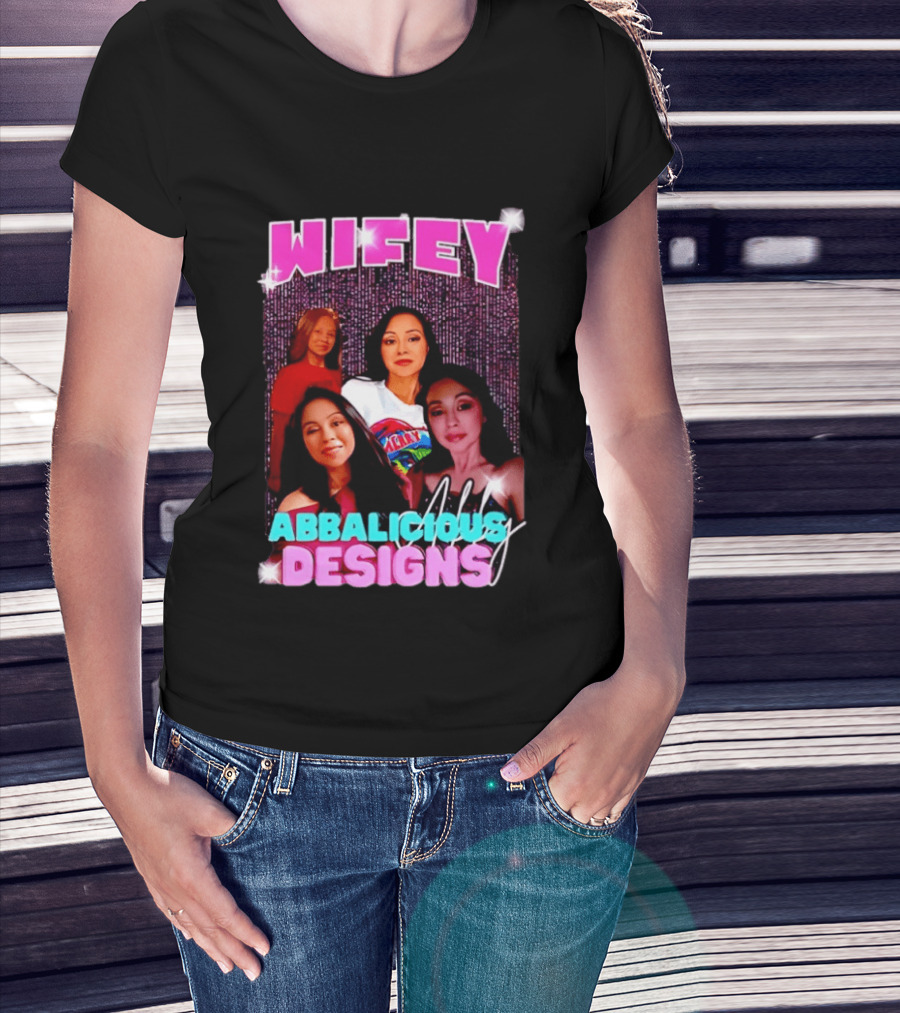 Wifey Abbalicious Designs Pink And Blue Bold Typography With Stylish Women T-Shirt