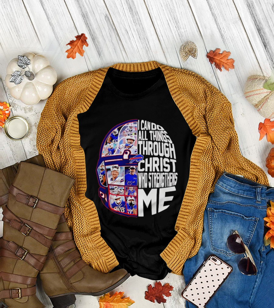 Buffalo Bills Players I Can Do All Things Through Christ Who Strengthens Me Helmet T-Shirt