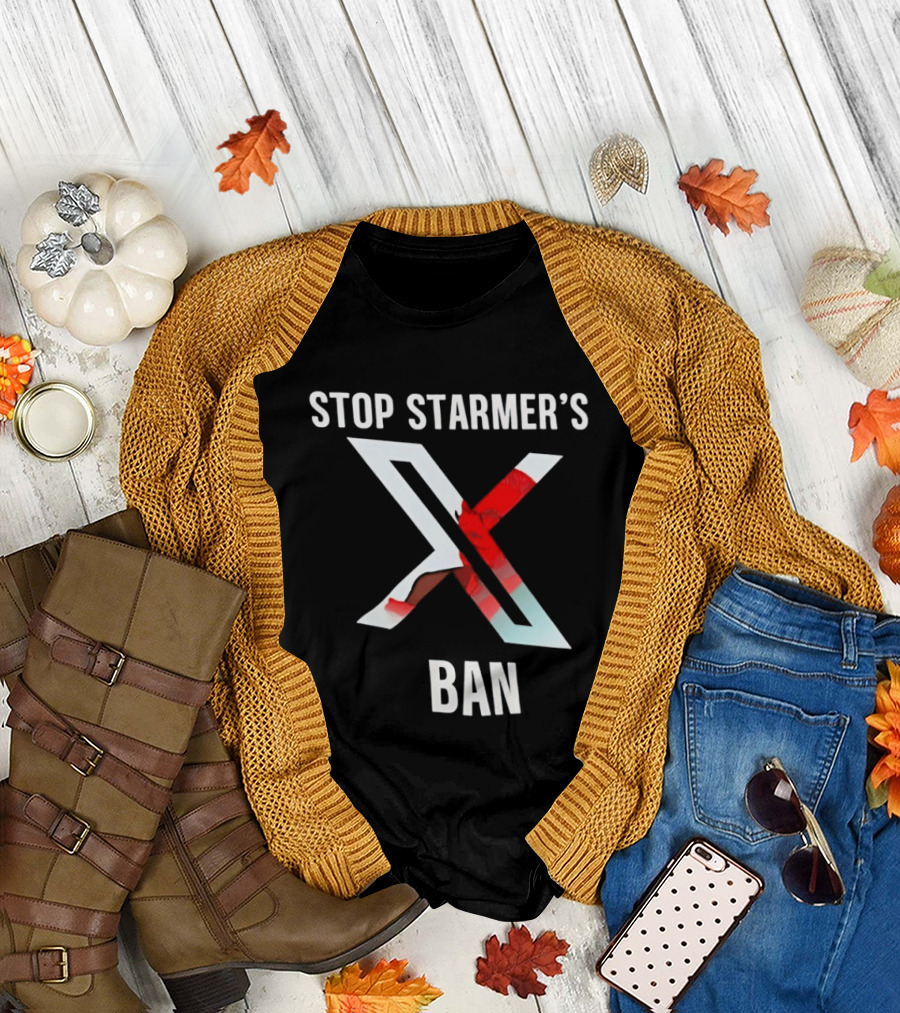 Stop Starmer's X Ban Bold Text with Red and White X T-Shirt