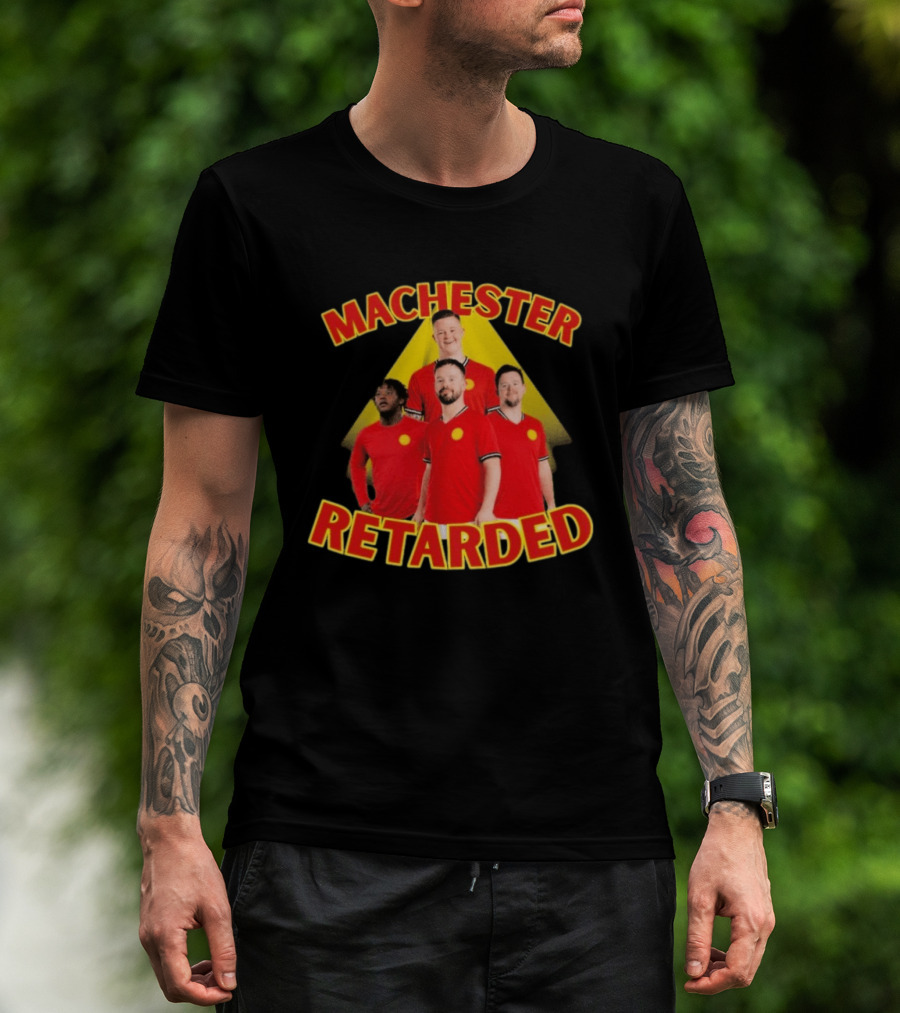 Manchester Retarded T-Shirt