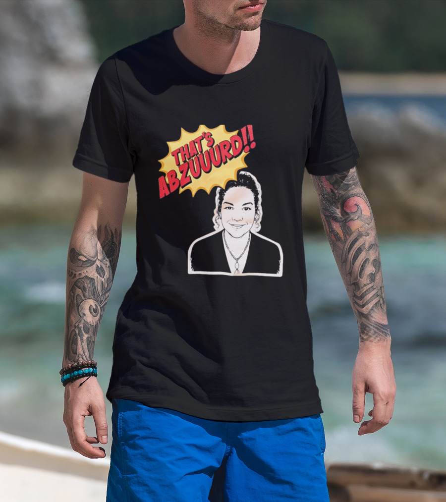THAT'S ABZUUURD Cartoon Style Comic Expression T-Shirt
