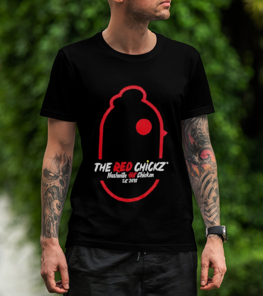 The Red Chickz Nashville Hot Chicken Est 2018 T-Shirt