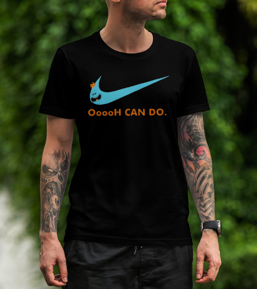 Mr Meeseeks Oooh Can Do Nike T-Shirt