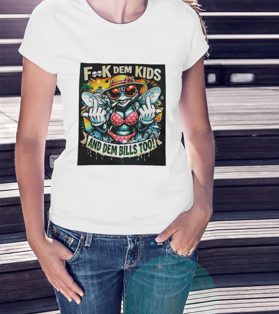 F**k Dem Kids And Dem Bills Too Tropical Vibe Alien Beach Scene T-Shirt