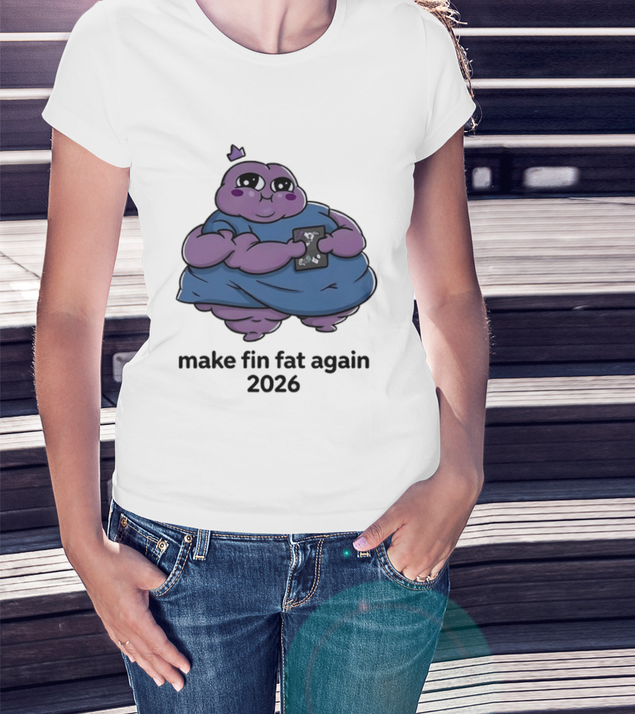 Make Fin Fat Again 2026 Cartoon Character Holding Card T-Shirt