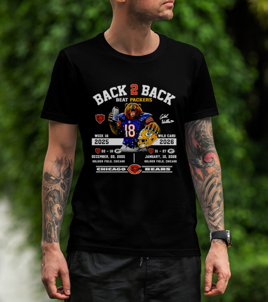 Back 2 Back Beat Packers Week 16 2025 Wild Card 2026 Solider Field Chicago Bears T-Shirt