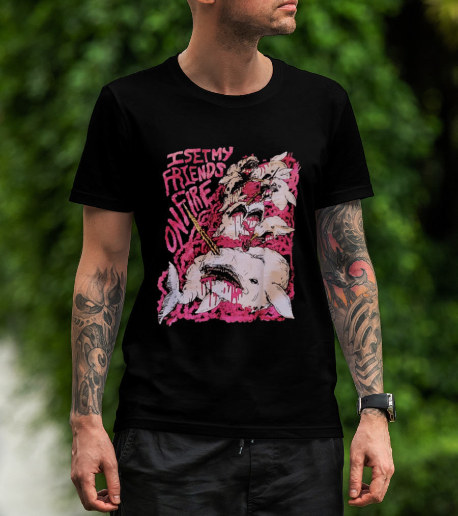 I Set My Friends On Fire Narwhal Pink And White T-Shirt