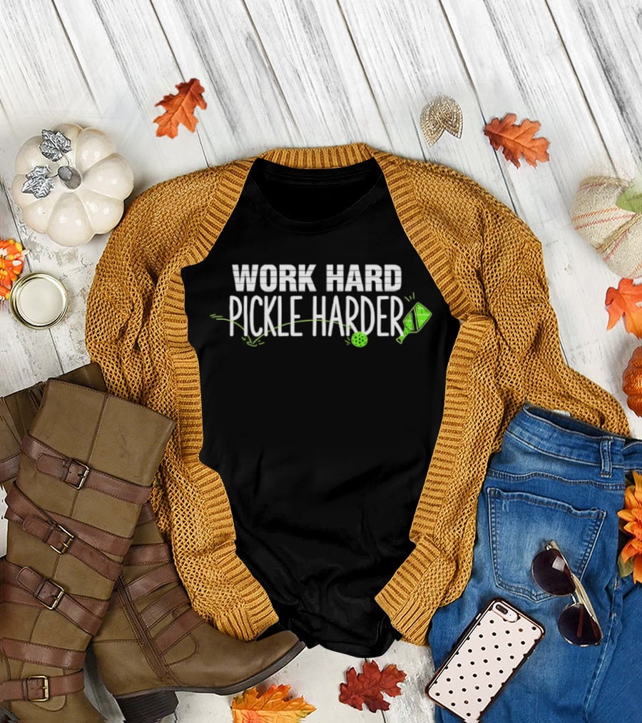 Work Hard Pickle Harder Pickleball Sports Inspirational Slogan with Pickle and Paddle T-Shirt