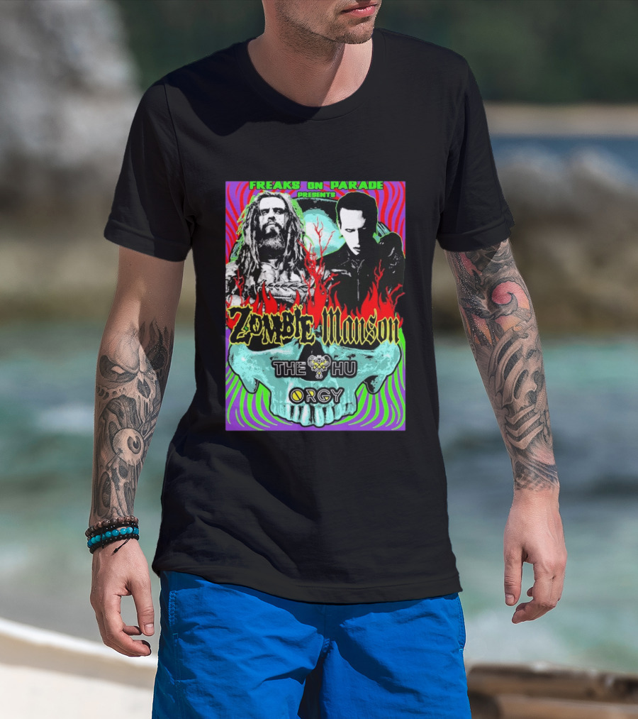 Freaks On Parade Presents Zombie X Manson The Hu Orgy 2026 T-Shirt