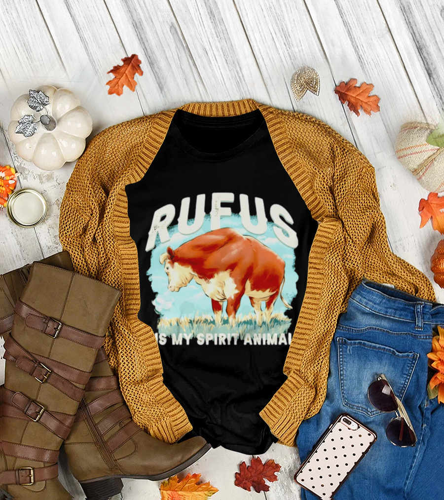 Rufus the Bull Is My Spirit Animal T-Shirt