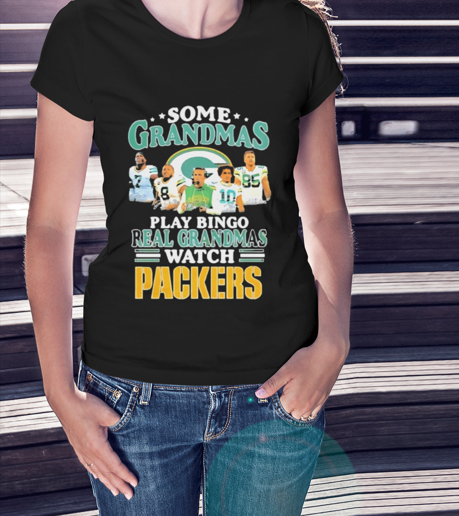 Some Grandmas Play Bingo Real Grandmas Packers T-Shirt