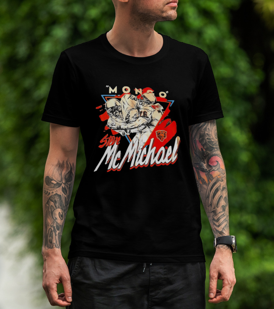 Mongo Steve McMichael Chicago Bears Football Legend T-Shirt