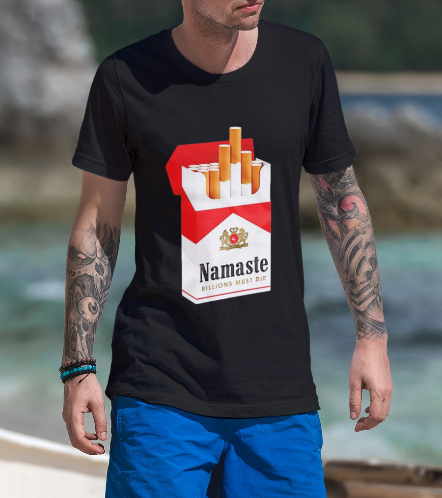 Namaste Billions Must Die Marlboro Pack Cigarettes T-Shirt
