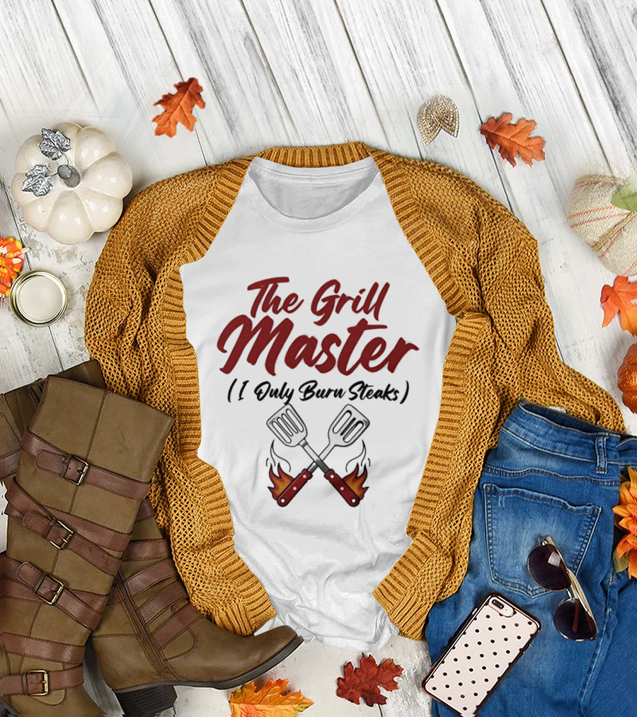 The Grill Master I Only Burn Steaks Spatula Flame T-Shirt
