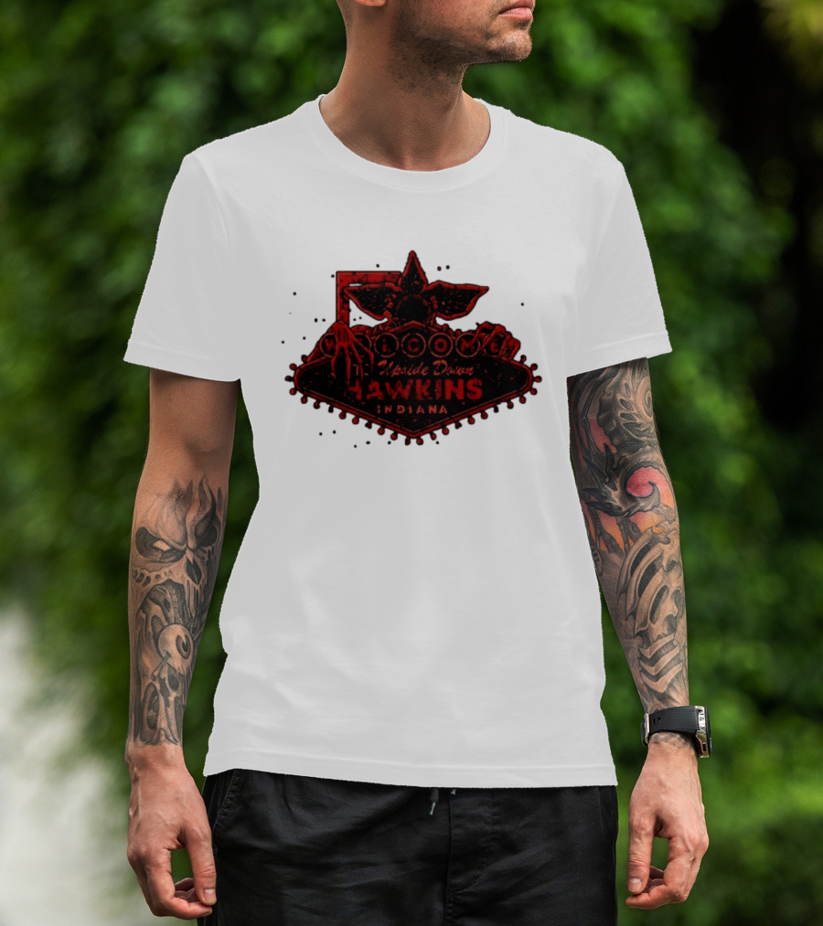 Welcome To Upside Down Hawkins Indiana Stranger Things T-Shirt