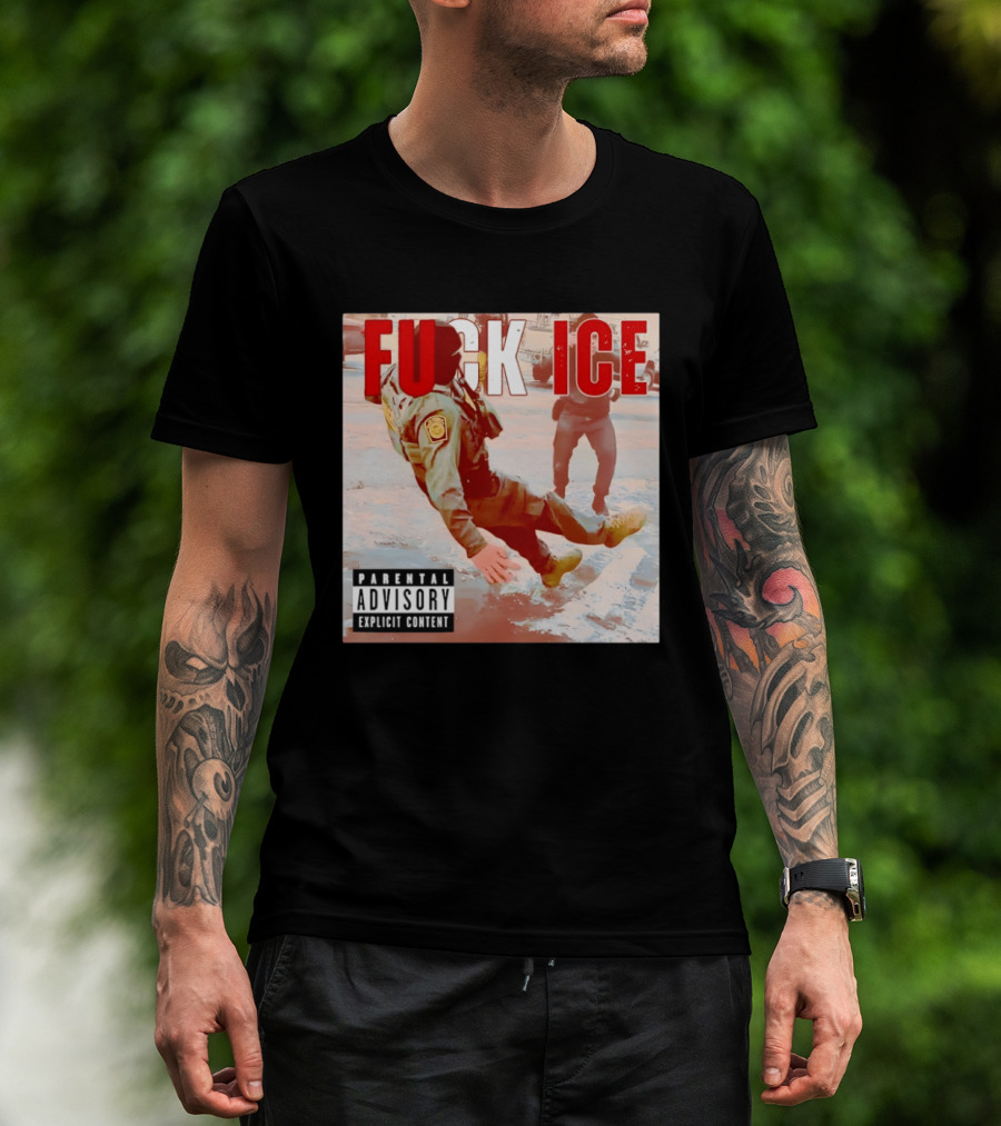 Fuck Ice Anti ICE Album Cover Minnesota Parental Advisory Explicit Content T-Shirt