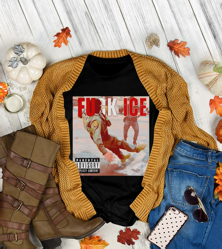 Fuck Ice Anti ICE Album Cover Minnesota Parental Advisory Explicit Content T-Shirt
