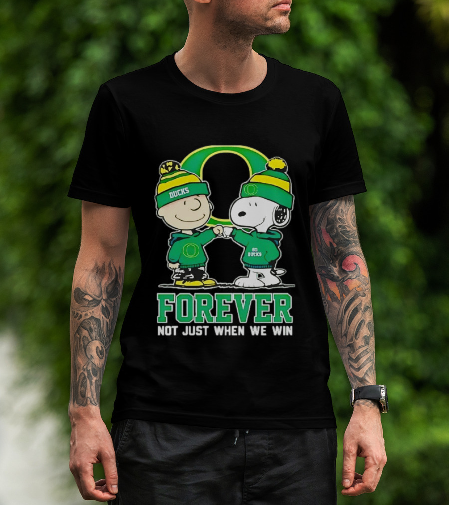 Peanuts Snoopy Charlie Brown Oregon Ducks Forever Not Just When We Win T-Shirt