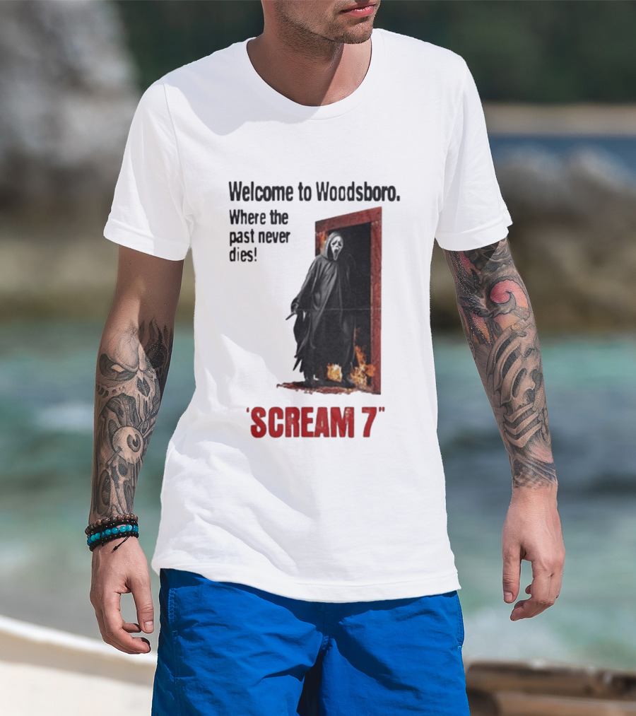 Welcome To Woodsboro Where The Past Never Dies Scream 7 T-Shirt
