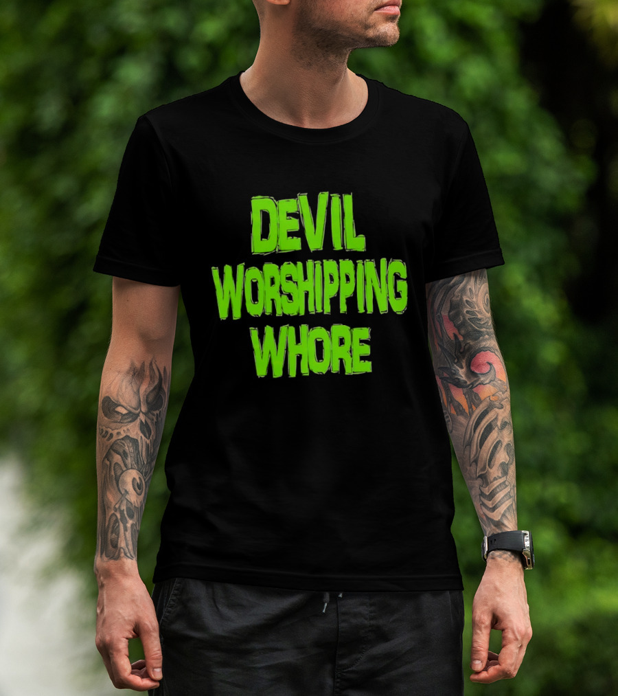 Devil Worshipping Whore T-Shirt