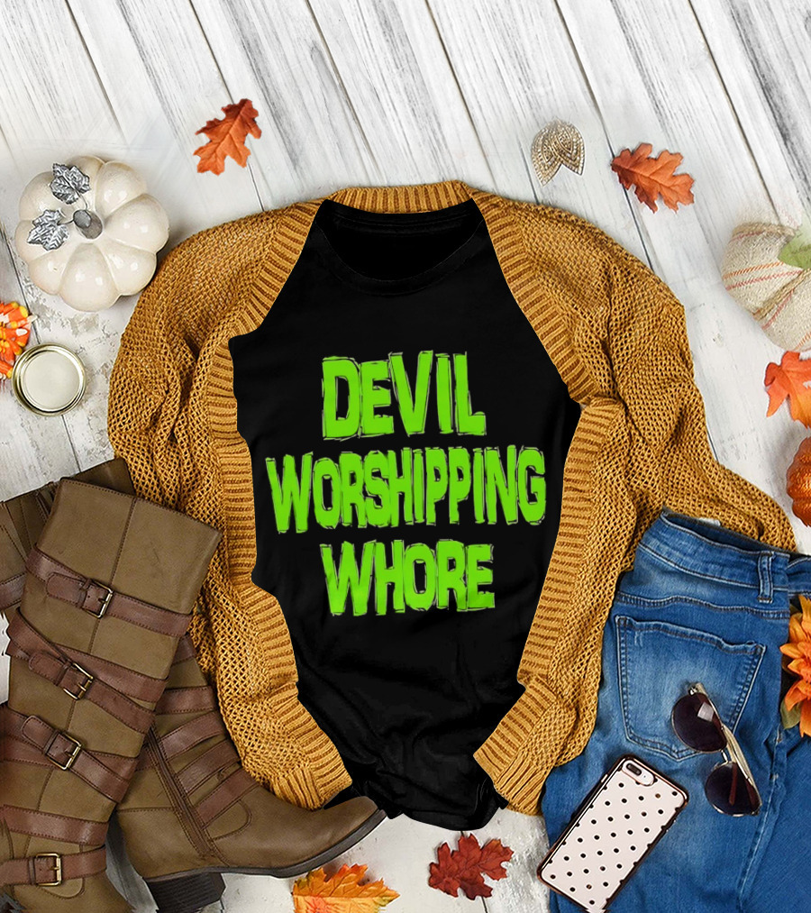 Devil Worshipping Whore T-Shirt