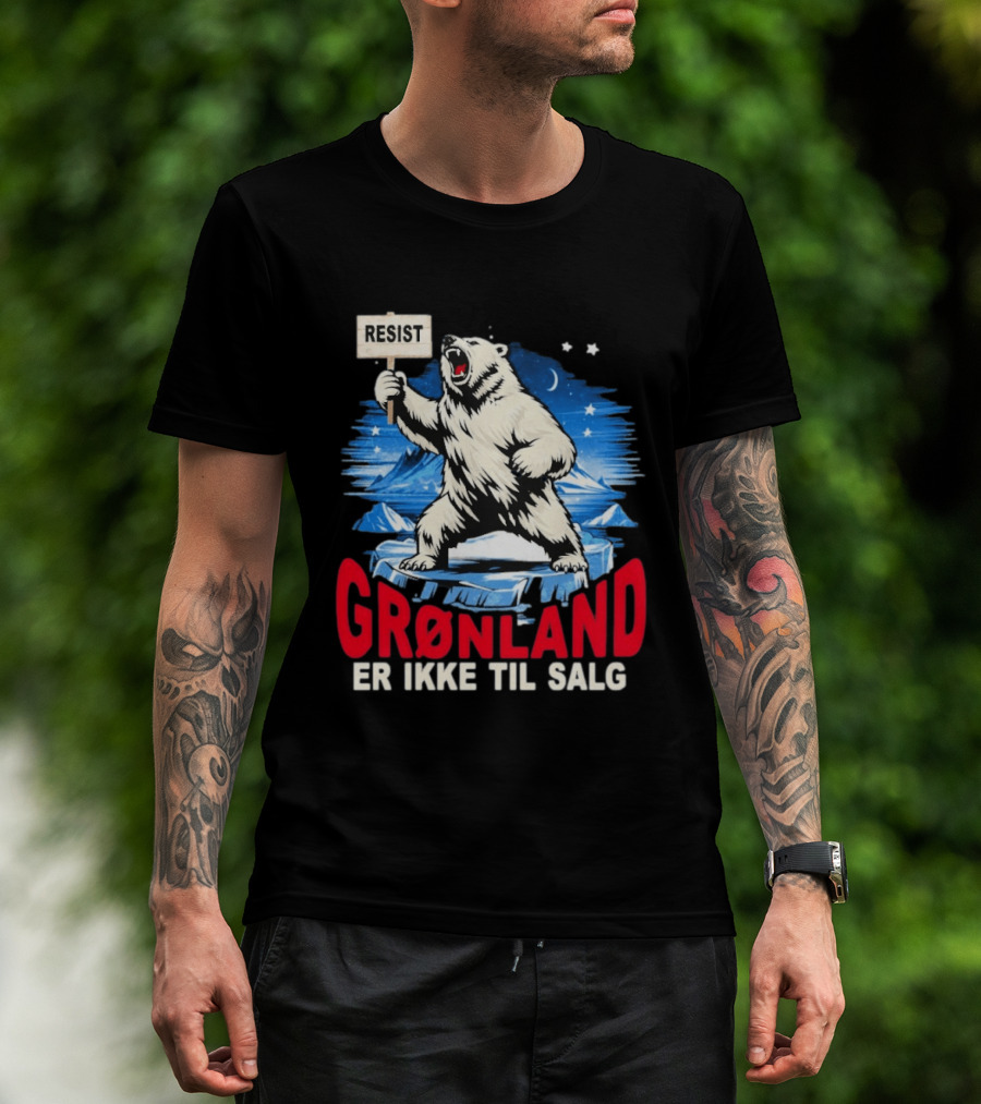 Resist Polar Bear Greenland Er Ikke Til Salg T-Shirt