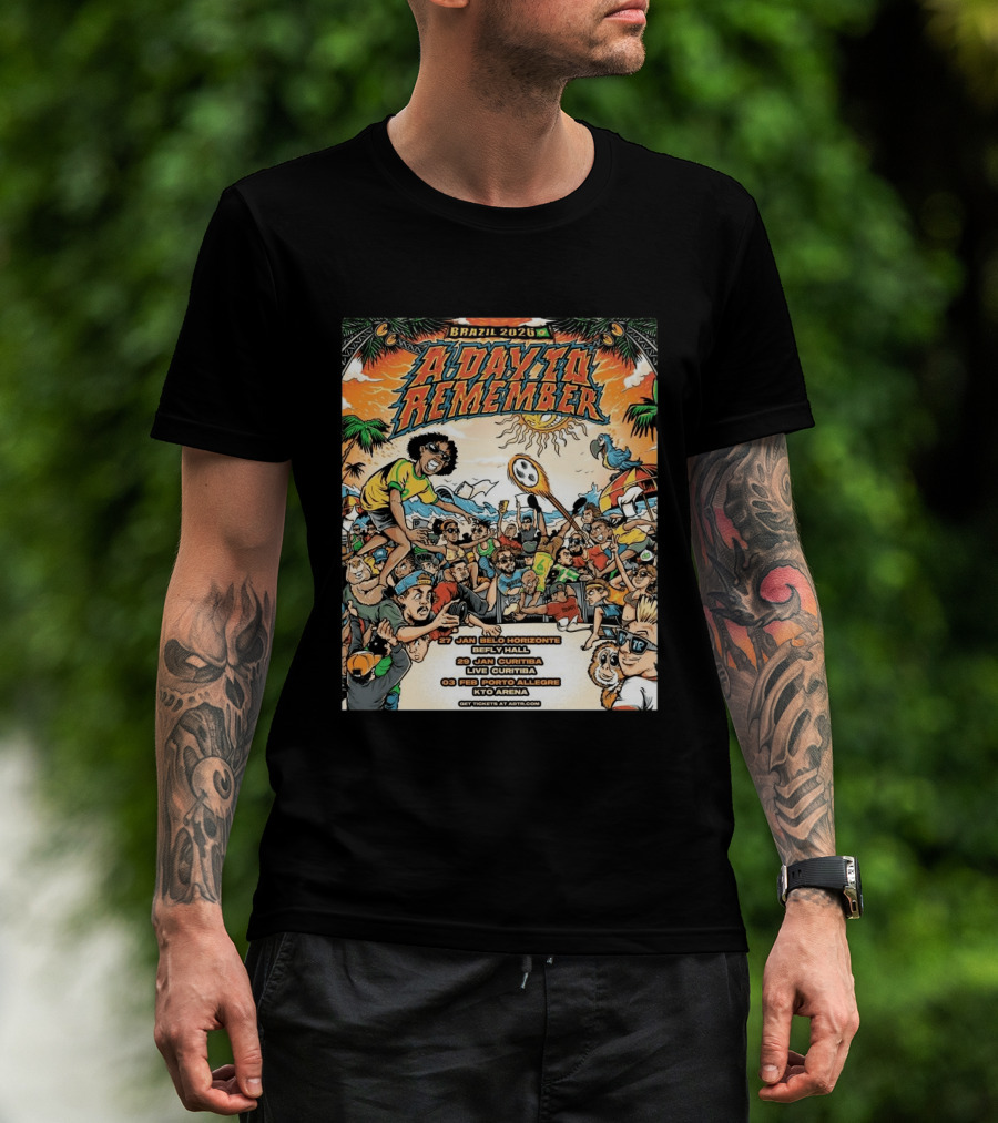 Brazil 2026 A Day To Remember Tour January February Belo Horizonte Curitiba Porto Alegre T-Shirt