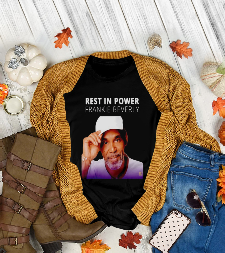 Frankie Beverly Rest in Power T-Shirt