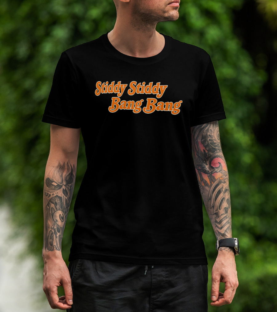Stiddy Stiddy Bang Bang Jarrett Stidham Denver Broncos T-Shirt