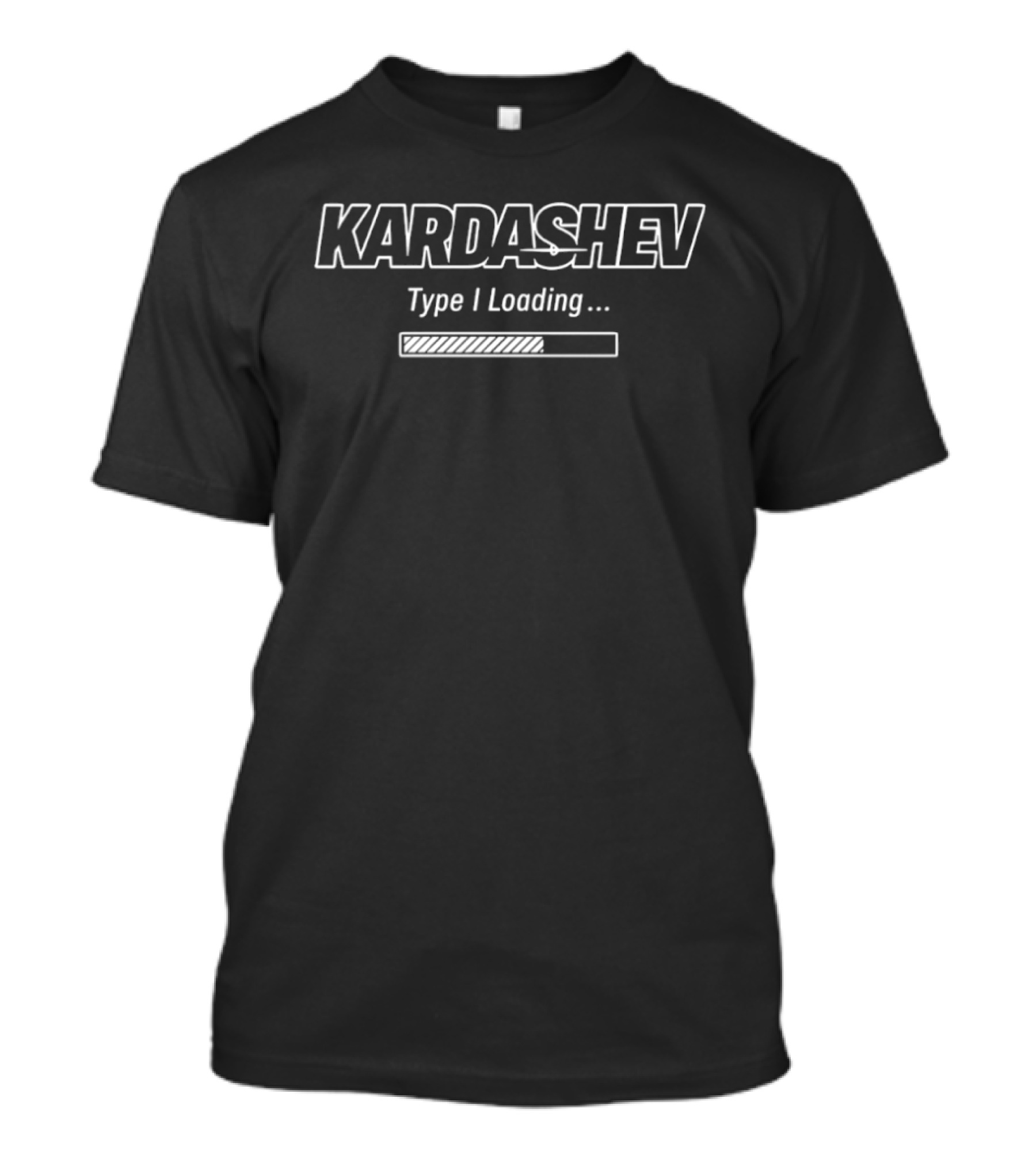 Elon Musk Kardashev Type I Loading Progress Bar T-Shirt